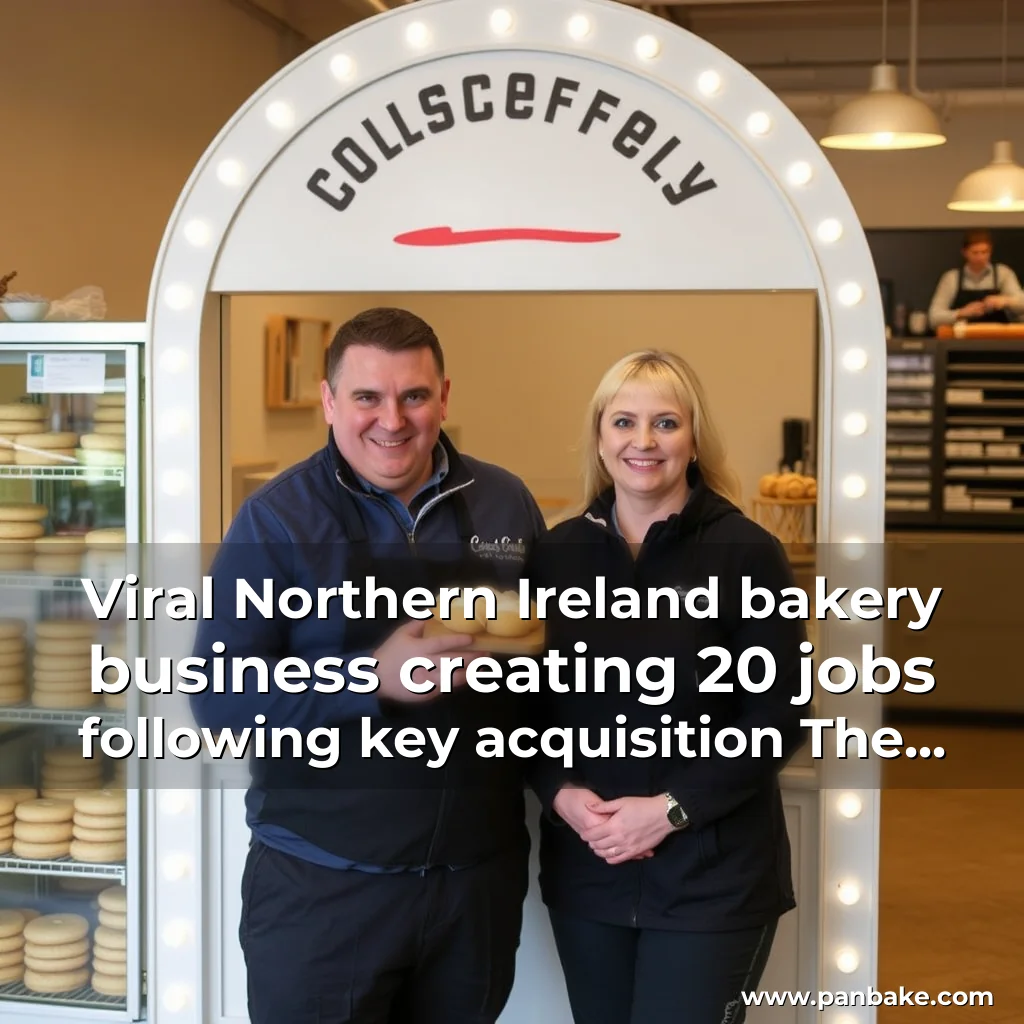 Read more about the article Viral Northern Ireland bakery business creating 20 jobs following key acquisition  The Irish News