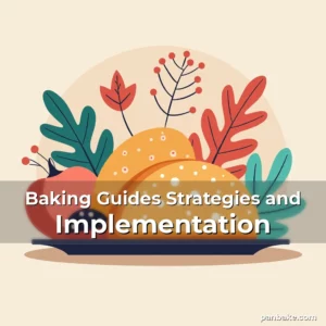 Artistic representation for Baking Guides Strategies and Implementation